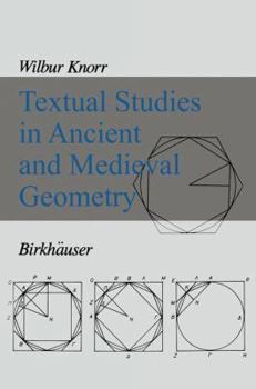 Paperback Textual Studies in Ancient and Medieval Geometry Book