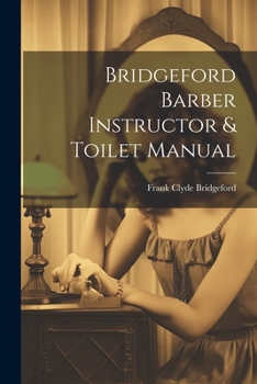 Paperback Bridgeford Barber Instructor & Toilet Manual Book