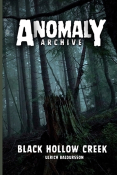 Paperback Black Hollow Creek: Predator In The Pines Book