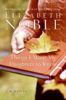 Hardcover Things I Want My Daughters to Know Book