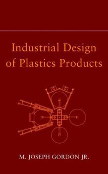 Hardcover Industrial Design of Plastics Products Book