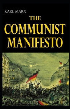 Paperback The Communist Manifesto: illustrated edition Book