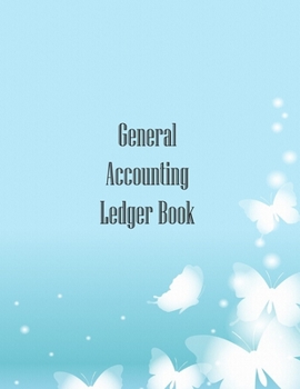 Paperback General Accounting Ledger Book: Record Income and Expense, Bookkeeping logbook track Income and Expense for Personal and Small Business Book