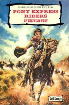 Library Binding Pony Express Riders of the Wild West Book