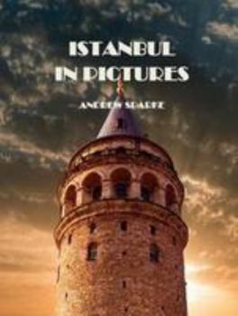 Paperback Istanbul In Pictures (Photographics) Book