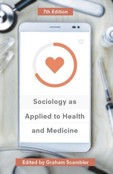 Paperback Sociology as Applied to Health and Medicine Book