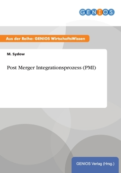 Paperback Post Merger Integrationsprozess (PMI) [German] Book