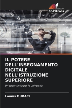 Paperback Il Potere Dell'insegnamento Digitale Nell'istruzione Superiore [Italian] Book