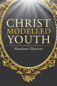 Hardcover Christ Modelled Youth Book