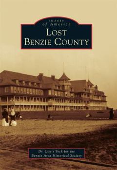 Paperback Lost Benzie County Book