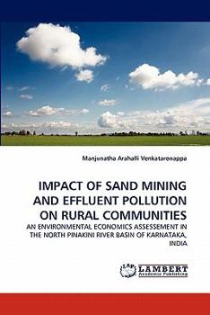 Paperback Impact of Sand Mining and Effluent Pollution on Rural Communities Book