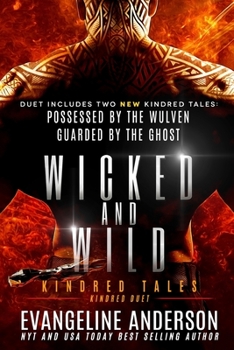 Paperback Wicked and Wild: Kindred Tales 51 Book