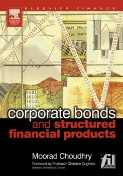 Hardcover Corporate Bonds and Structured Financial Products Book