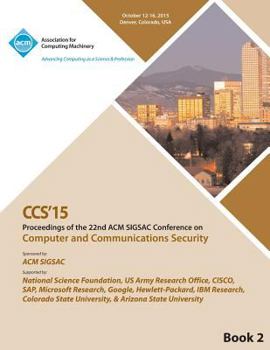 Paperback CCS 15 22nd ACM Conference on Computer and Communication Security Vol2 Book