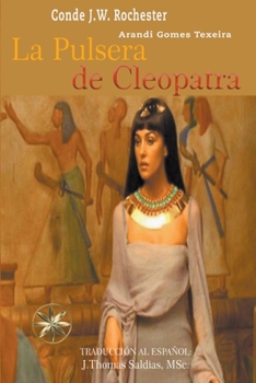 Paperback La Pulsera de Cleopatra [Spanish] Book