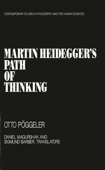 Der Denkweg Martin Heideggers