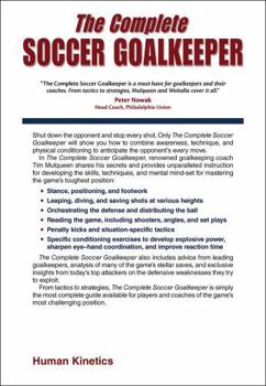 Paperback The Complete Soccer Goalkeeper Book
