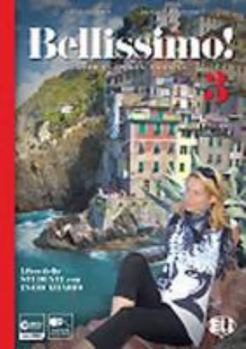 Bellissimo!: Libro + Eserciziario + CD Audio 3 (Italian Edition)
