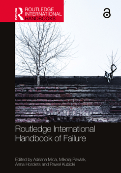Paperback Routledge International Handbook of Failure Book