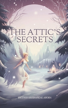 Paperback The Attic's Secrets Book