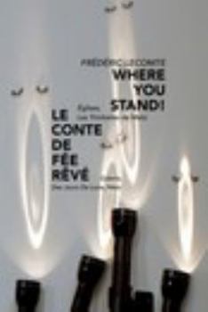 Paperback Where you stand!: 3 x moins, épisode 2 [French] Book