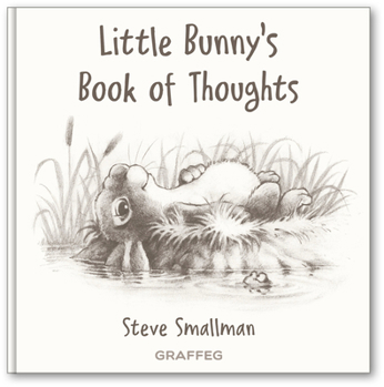 Hardcover Little Bunny's Book of Thoughts Book