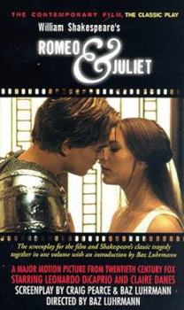 Mass Market Paperback Romeo & Juliet: The Contemporary Film, the Classic Play Book