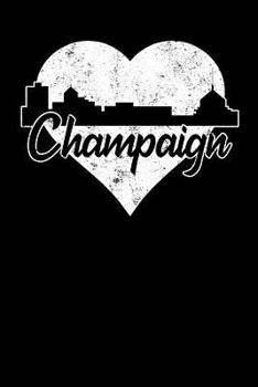 Paperback Champaign: 6x9 college lined notebook to write in with skyline of Champaign, Illinois Book