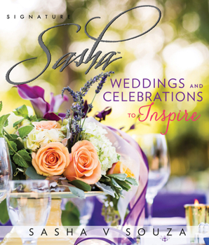 Paperback Signature Sasha: Weddings and Celebrations to Inspire Book