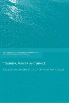 Paperback Tourism, Power and Space Book