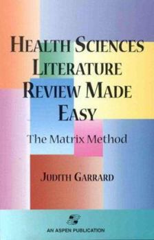 Paperback Health Sciences Literature Review Made Easy: The Matrix Method Book