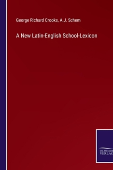 Paperback A New Latin-English School-Lexicon Book