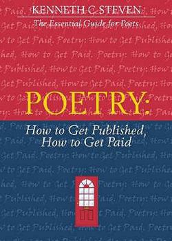 Paperback Poetry: How to Get Published, How to Get Paid Book