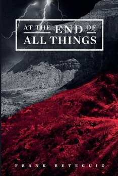 Paperback At The End of All Things Book