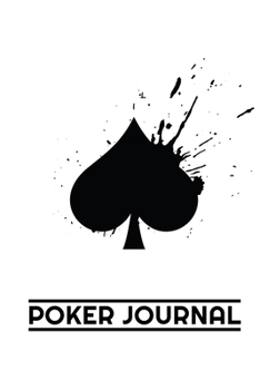 Paperback Poker Journal: Poker Notebook - 120 pages, 6x9 inches - Gift for poker players Book