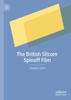 Hardcover The British Sitcom Spinoff Film Book