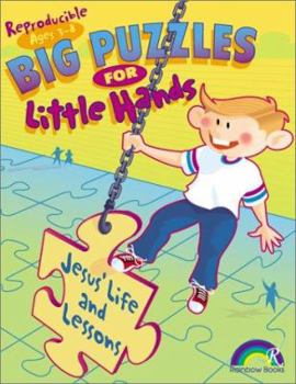 Paperback Big Puzzles for Little Hands: Jesus' Life and Lessons Book
