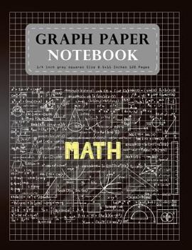 Graph Paper Notebook 1/4 inch gray squares Size 8.5x11 Inches 120 Pages: Student Teacher School Home Office Supplies Composition Notebook