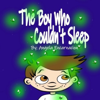 Paperback The Boy Who Couldn't Sleep Book