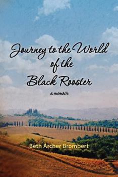Paperback Journey to the World of the Black Rooster: A Memoir Book