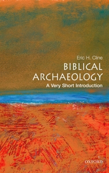 Paperback Biblical Archaeology: A Very Short Introduction Book