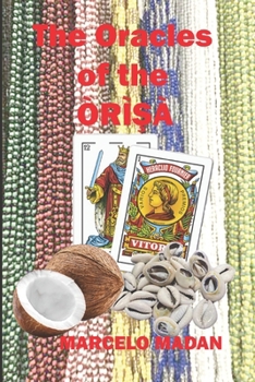 Paperback The Oracles of the ORIŞA Book