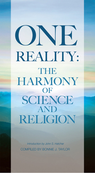 Paperback One Reality: The Harmony of Science and Religion Book