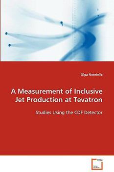 Paperback A Measurement of Inclusive Jet Production at Tevatron Book