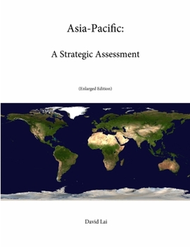 Paperback Asia-Pacific: A Strategic Assessment Book