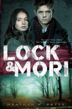 Lock & Mori - Book #1 of the Lock & Mori
