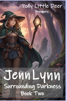 Paperback Jenn Lynn: Surrounding Darkness: Book 2 Book