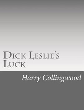 Paperback Dick Leslie's Luck Book