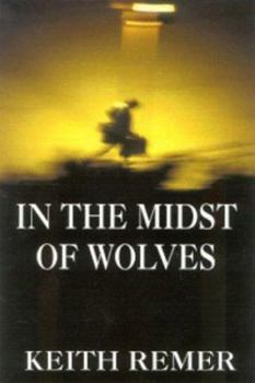 Hardcover In the Midst of Wolves Book