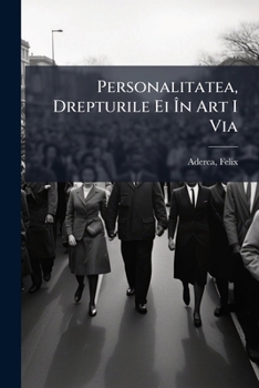 Paperback Personalitatea, Drepturile Ei În Art I Via [Romanian] Book